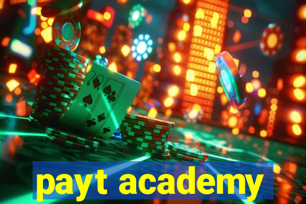 payt academy